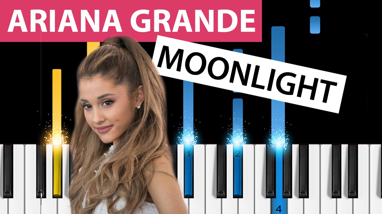 Ariana Grande Moonlight Piano Tutorial