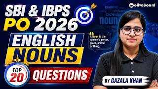 Top 20 Nouns Questions | SBI PO English | IBPS PO English | Gazala Khan | Oliveboard