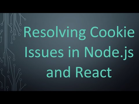 Resolving Cookie Issues in Node.js and React