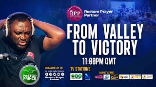 🔴 LIVE | RESTORE PRAYER PARTNER -  FROM VALLEY TO VICTORY - 7TH MAY 2026