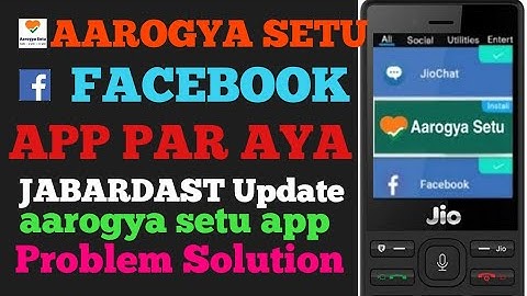 How to install aarogya setu app in jio phone.Jio phone Facebook app new update. official update jio