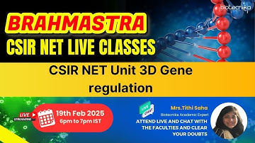 🔬 Brahmastra Series | CSIR NET Unit 3D_gene regulation