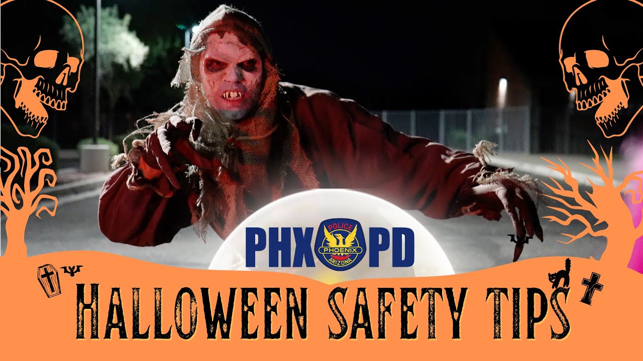 Phoenix Police Department Halloween Safety Tips