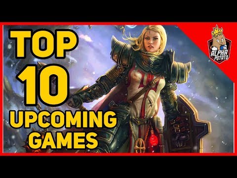 Top 10 Incredible Upcoming Games for Android in 2019