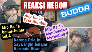 Reaction Alip Ba Ta || 🎸 REAKSI HEBOH 🎸 Budda Slim mengenal sosok Bang Alip Fingerstyle