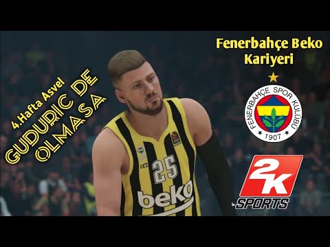 FENERBAHCE BEKO KARİYERİ / 4.Hafta Asvel / Nba 2k Sports Basket