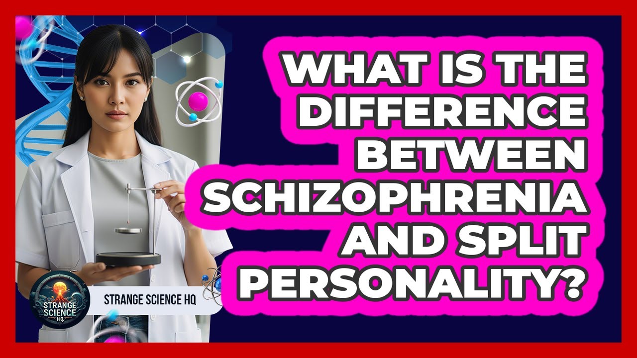 What Is The Difference Between Schizophrenia And Split Personality?