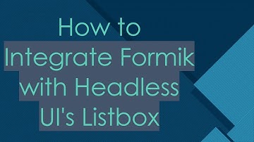 How to Integrate Formik with Headless UI