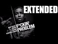Fuckin&#39; Problems FULL VERSION - A$AP Rocky (ft. Kendrick Lamar, Drake, &amp; 2 Chainz)