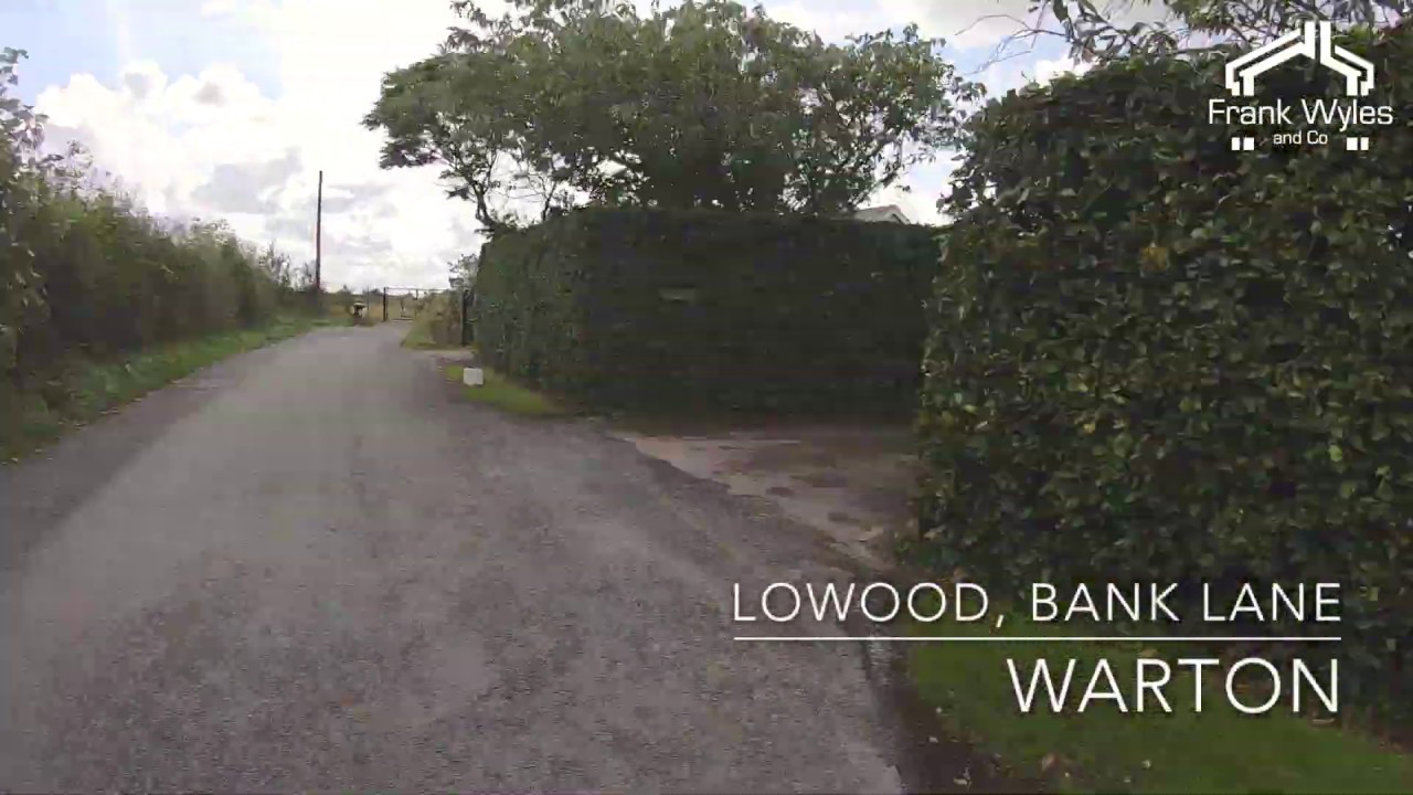 Property For Sale Lowood Bank Lane, Warton YouTube