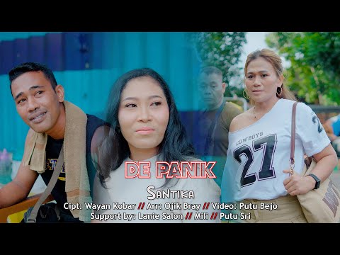 Santika - De Panik — Putu Bejo Official