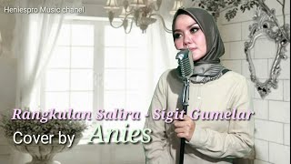 RANGKULAN SALIRA - SIGIT GUMELAR // COVER | ANIES | Versi ROCKESTRA