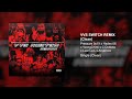 Pressure9x19, Anuel AA, YovngChimi, Hades66, CDobleta, Luar La L - VVS SWITCH Remix (Radio Edit)