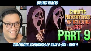 Buster Reacts to The Chaotic Adventures of Billy & Stu - PART 9