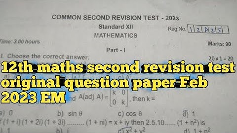 12th maths second revision test Feb 2023 original question paper English medium