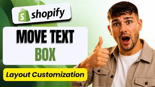 Details How to Change the Position of a Text Box in Shopify (Text Box Customization 2026) News