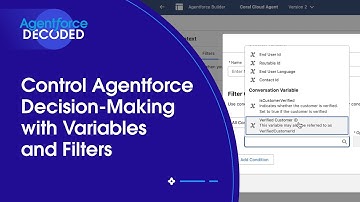 Control Agentforce Decision Making with Variables and Filters | Agentforce Decoded