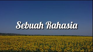 Sebuah Rahasia - Pee Wee Gaskin (Lirik & Cover by Lia Magdalena)