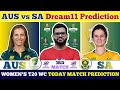 AUS-W vs SA-W Dream11 Prediction|AUS-W vs SA-W Today Match Prediction| Womens T20 WC 2026 Match 3