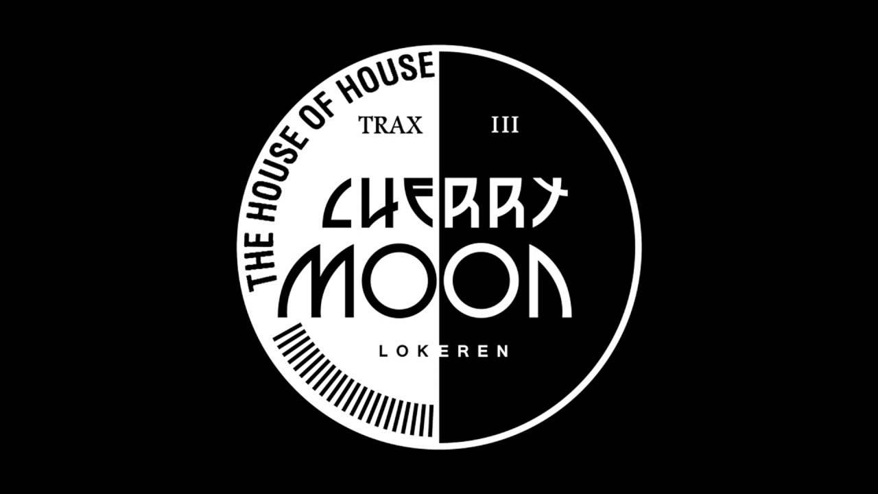 Cherry Moon Trax The House Of House
