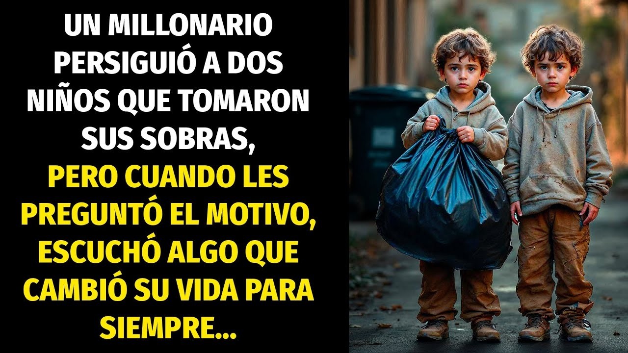 MILLONARIO PERSIGUE A DOS NIÑOS QUE SE LLEVARON SUS SOBRAS, ENTONCES PREGUNTÓ EL MOTIVO...