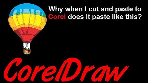 CorelDraw Tips & Tricks Copy and Paste into CorelDraw text off internet