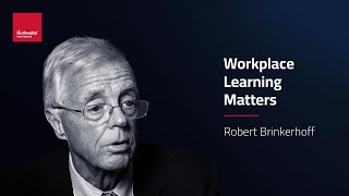 Learning Effectiveness - a conversation with Professor Robert Brinkerhoff