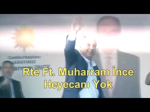 Recep Tayyip Erdoğan Ft. Muharrem İnce - Bu Hayatın Heyecanı Meyecanı Yok