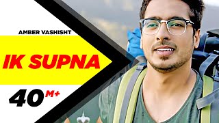 Ik Supna | Amber Vashisht | Latest Punjabi Songs 2016 | Speed Records chords