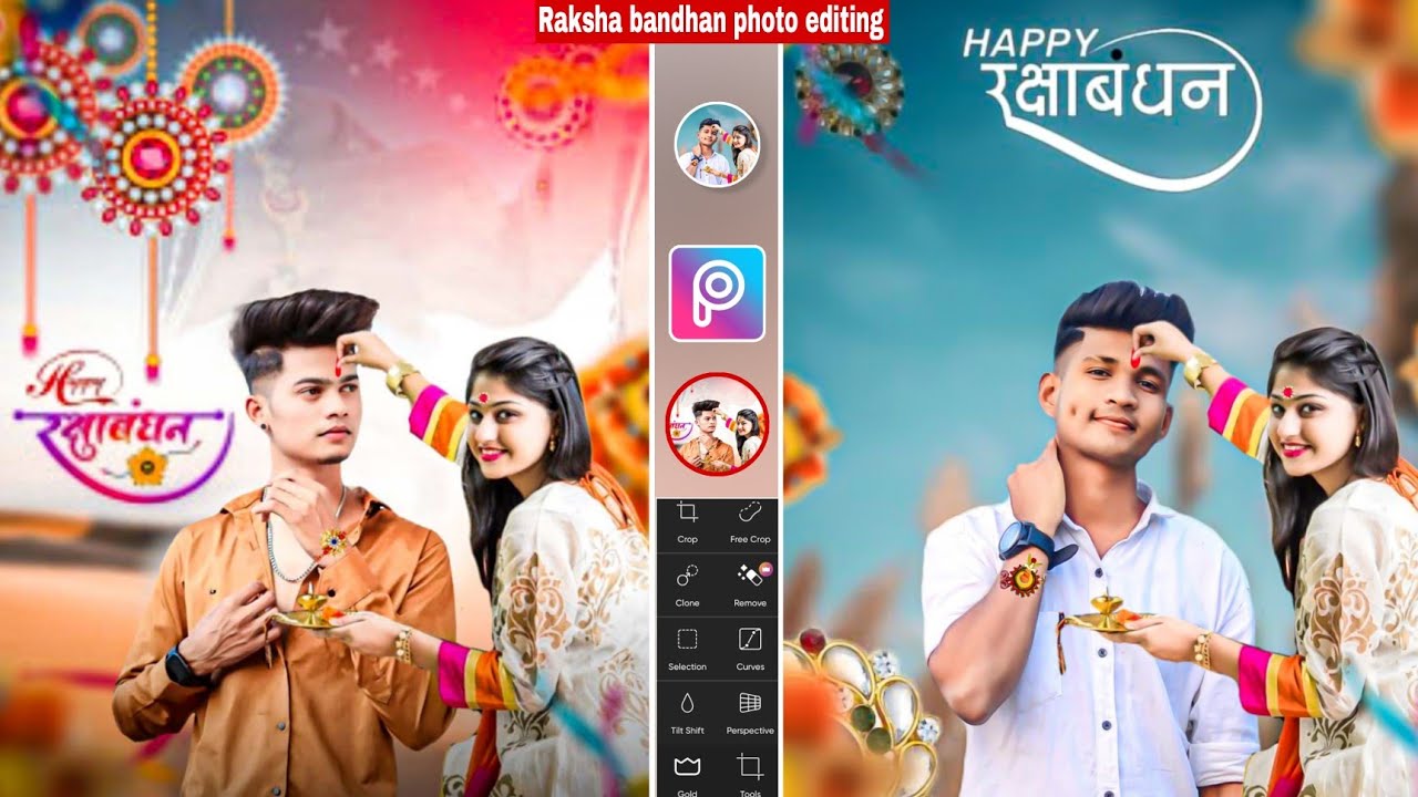 raksha bandhan photo editing raksha bandhan photo editing 2022