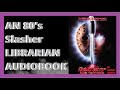Friday The 13th VII: The New Blood Novelization By Landon Turner Chapter 7 Audiobook Narration ( 7 )