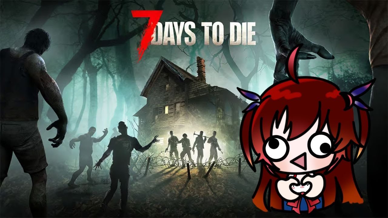 【7days to die】又回歸打僵尸！！ [夜見可奈] (CN/EN/JP OK) ft：很多人 | MYViki
