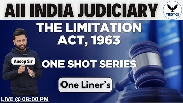 Limitation Act 1963 One Liners | One Shot Series | Judiciary Exams 2025 Preparation | Target 20