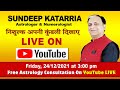 Sundeep katarria live for free astrology  numerology questions  answers