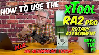 How To Use the xTool RA2 Pro Attachment with the xTool F1 Portable Laser Machine!