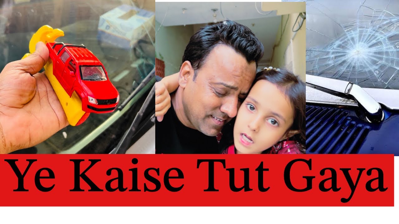 ye Kaise Tut gayaSheesha Toot gaya car ka car YouTube