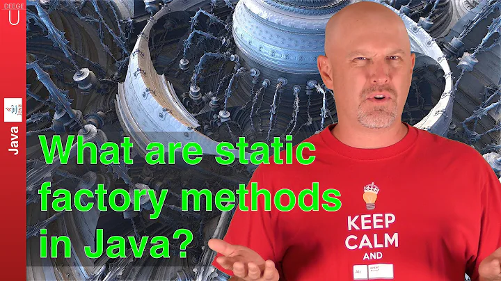 What are static factory methods in Java? - 036