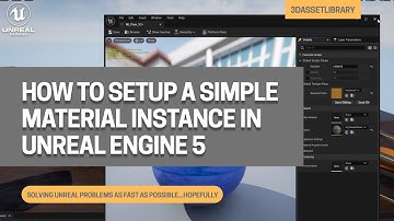 How To Set Up A Simple Material instance In Unreal Engine 5