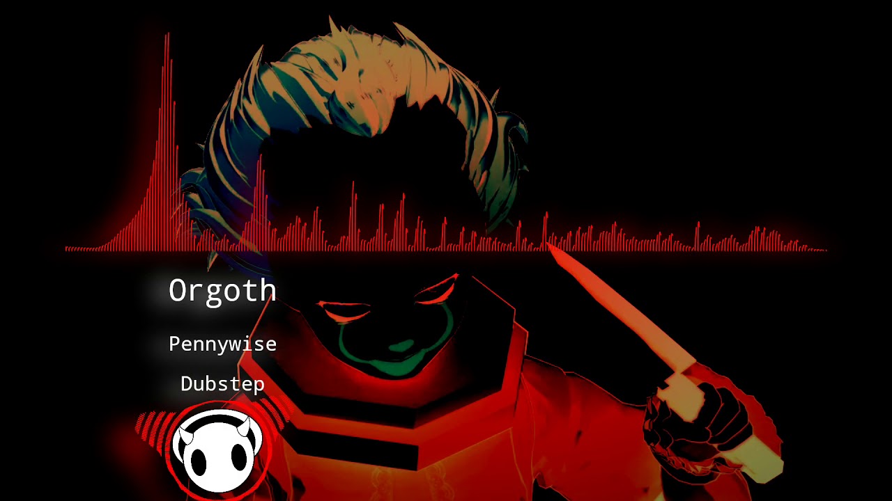 Watch Orgoth - Pennywise on YouTube Watch Orgoth - Pennywise on YouTube