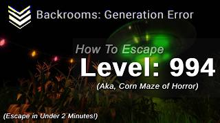 How to beat level 994, aka Corn Maze of Horror, in Backrooms Generation Error Roblox Update 7.4 screenshot 4