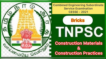 TNPSC - CESSE 2021/ Construction Materials and Construction Practices/ Bricks-4