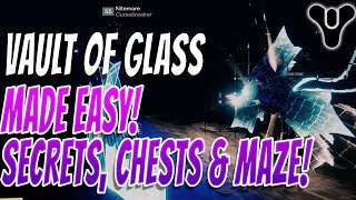 VAULT OF GLASS! Secret Chests, Gorgons' Labyrinth, Easy 