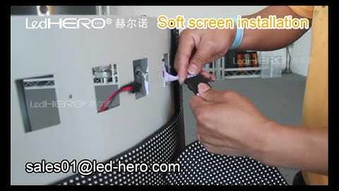installation way of soft led screen,led module