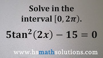 Solving a Trigonometric Equation with Tangent Squared and a Double Angle (Example)