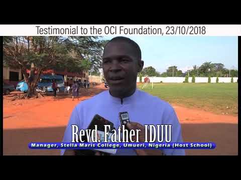 Testimonial to the OCI Foundation by Revd Father Iduu (Manager, Stella Maris College, Nigeria)