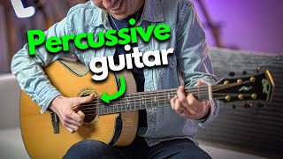 The Legendary Percussive Technique on Fingerstyle Guitar