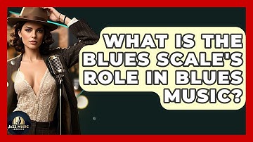 What Is The Blues Scale