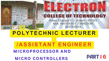 POLY TECHNIC LECTURER (EC) MICROPROCESSOR AND MICRO CONTROLLERS PART 16