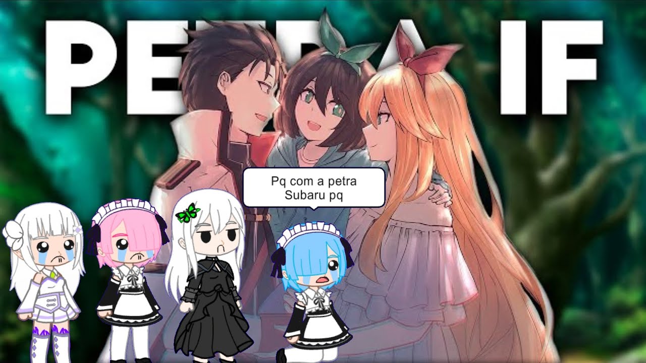 Rê:Zero react Petra If(Barusu)