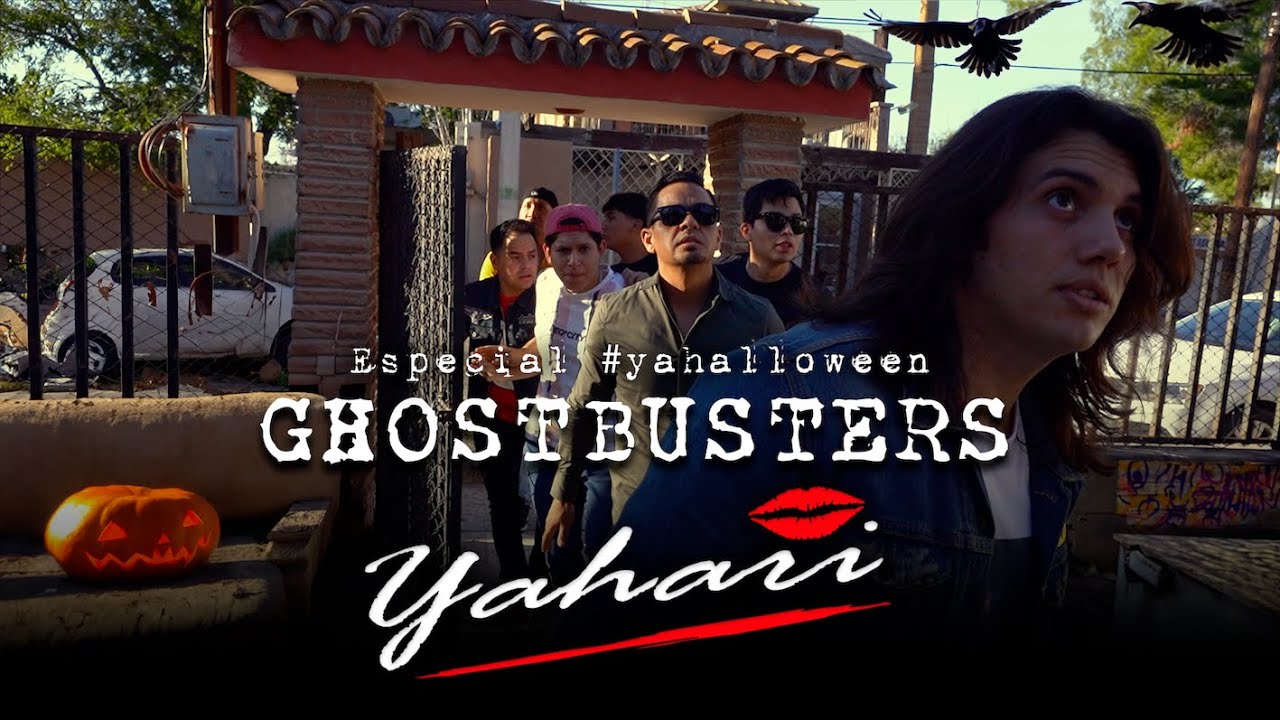 Watch Yahari - Ghostbusters (Video Oficial) | Especial Yahalloween on YouTube Watch Yahari - Ghostbusters (Video Oficial) | Especial Yahalloween on YouTube